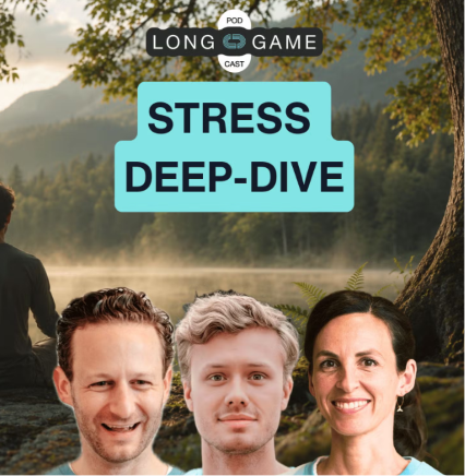 Cover der LONGGAME-Podcast-Folge #30 Stress Deep-Dive